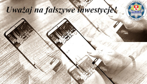 Widok kilku telefonów i napis: Uważaj na fałszywe inwestycje.