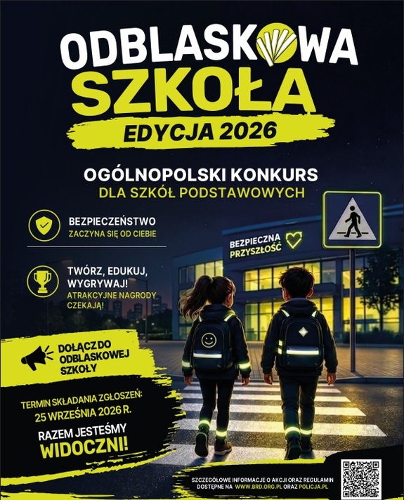 Plakat akcji "Odblaskowa szkoła".